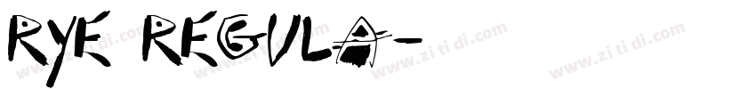 rye regula字体转换